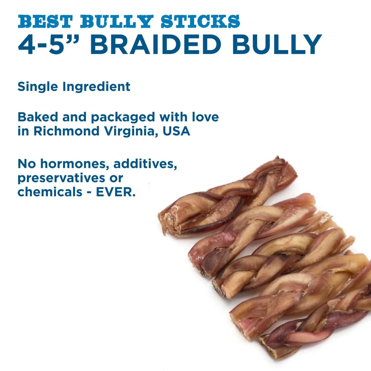 A pile of Best Bully Sticks 4-5&quot; Braided Bully Sticks, a natural dog chew, is shown beside text highlighting size, ingredients, dental health benefits, and its packaging in Richmond, Virginia, USA.