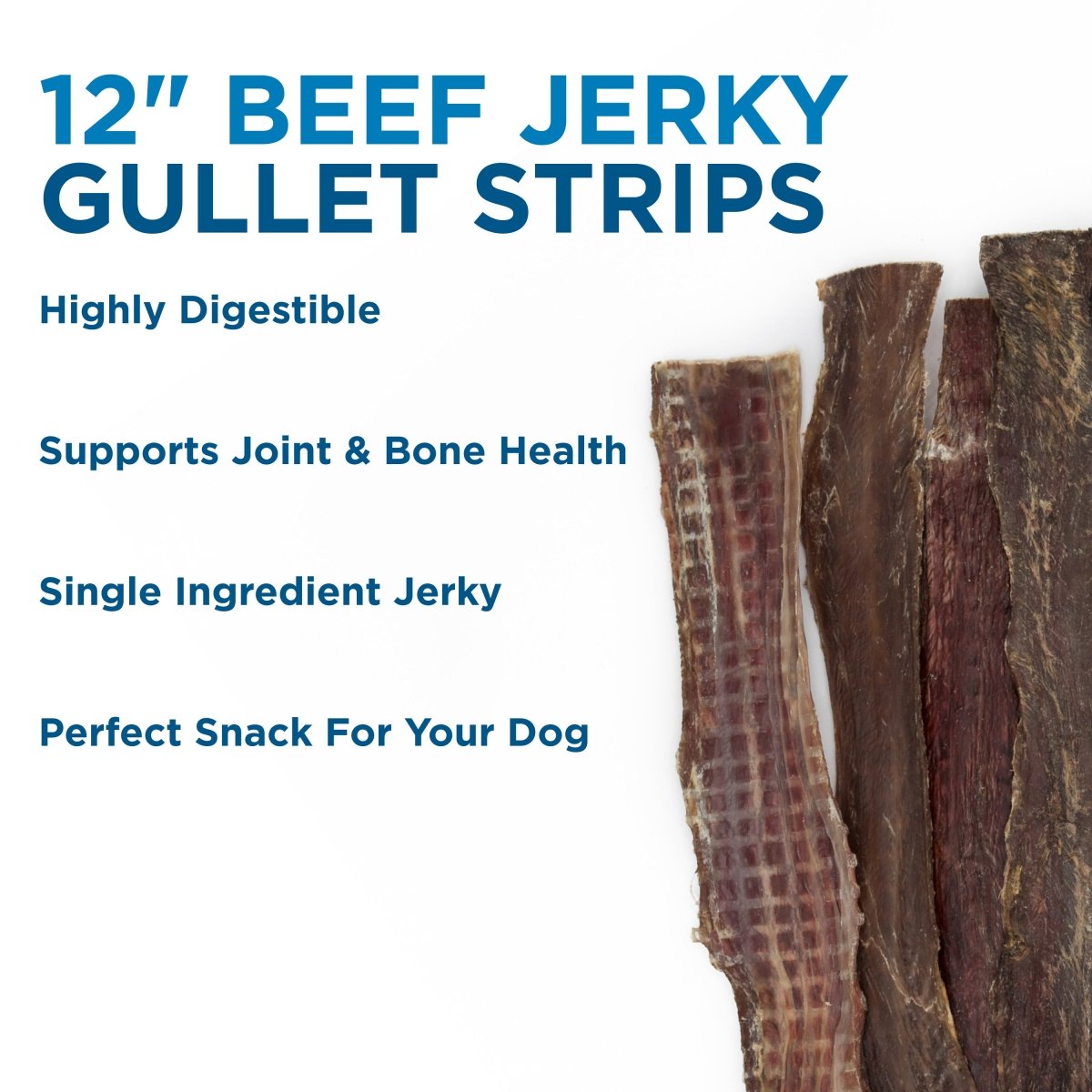 Four 12-Inch Beef Jerky Gullet Strips from Best Bully Sticks are shown upright beside text highlighting their digestibility, joint-supporting chondroitin, and single-ingredient formula for dogs.