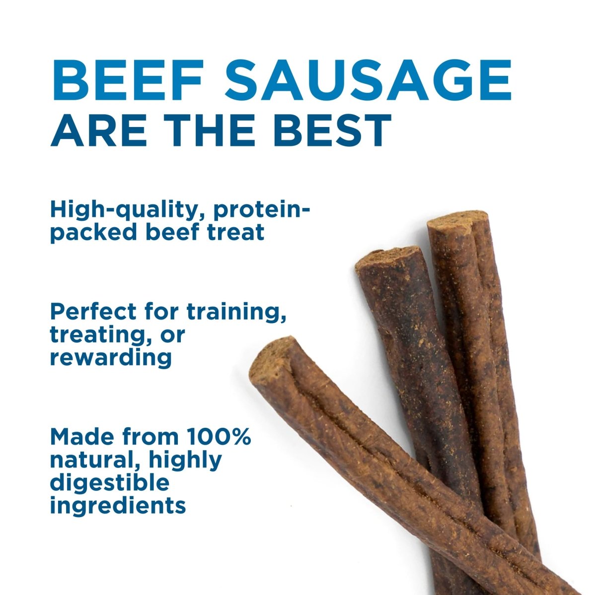 Best Bully Sticks Beef Sausage are the best dog treats.