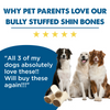 Why pet parents love our Bully Stuffed Shin Bones (3 Pack) from Best Bully Sticks.